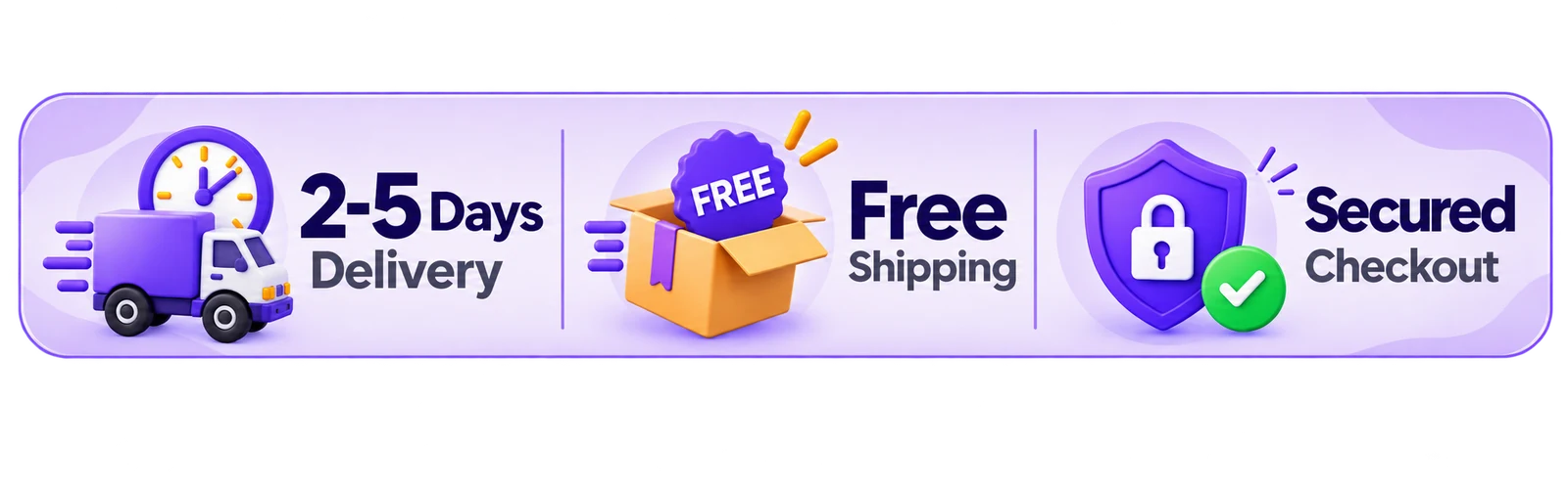 2–5 Days Delivery, Free Shipping and Secured Checkout