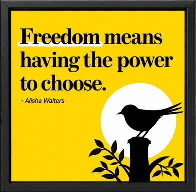 Freedom quote poster with bird silhouette